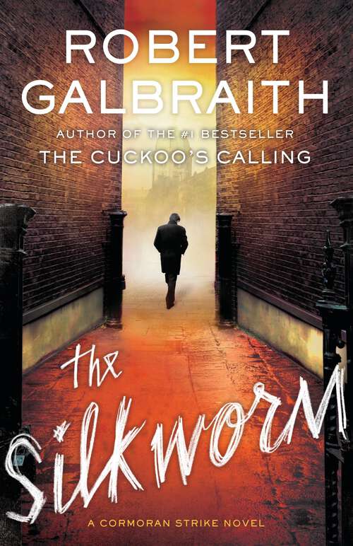 Book cover of The Silkworm: Cormoran Strike Book 2 (A Cormoran Strike Novel #2)