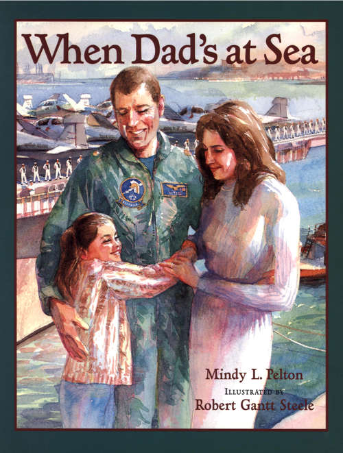 Book cover of When Dad's at Sea