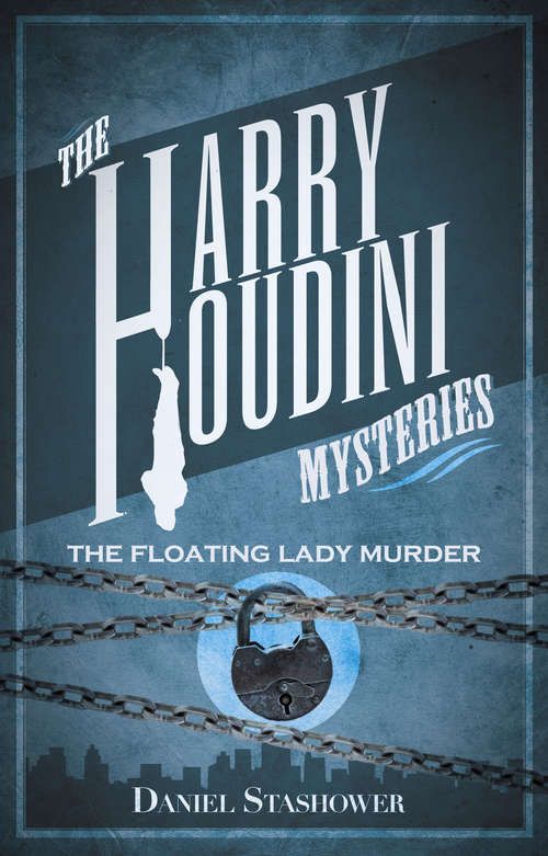 Book cover of Harry Houdini Mysteries: The Floating Lady Murder