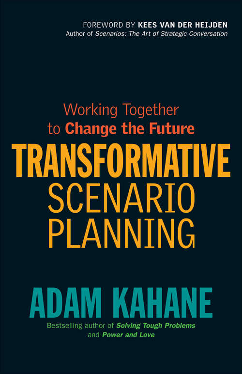 Book cover of Transformative Scenario Planning: Working Together to Change the Future