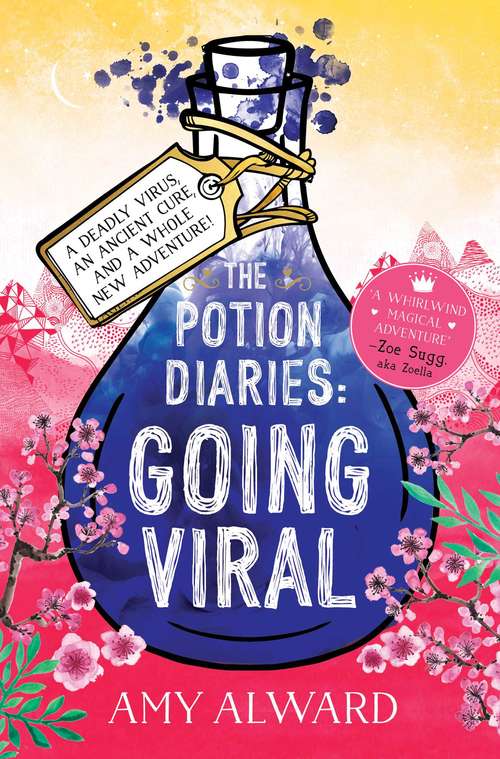 Book cover of Going Viral: Going Viral (The Potion Diaries)