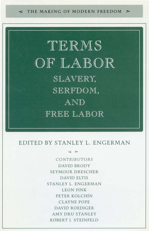 Book cover of Terms of Labor: Slavery, Serfdom, and Free Labor