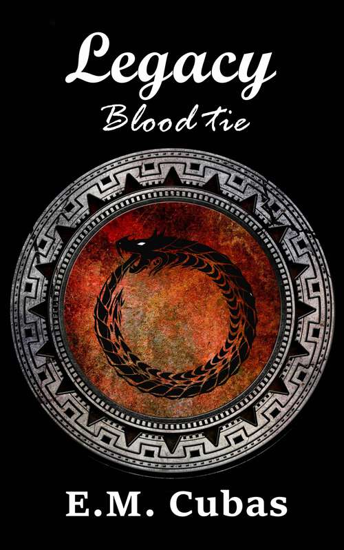 Book cover of Legacy (Blood Tie)