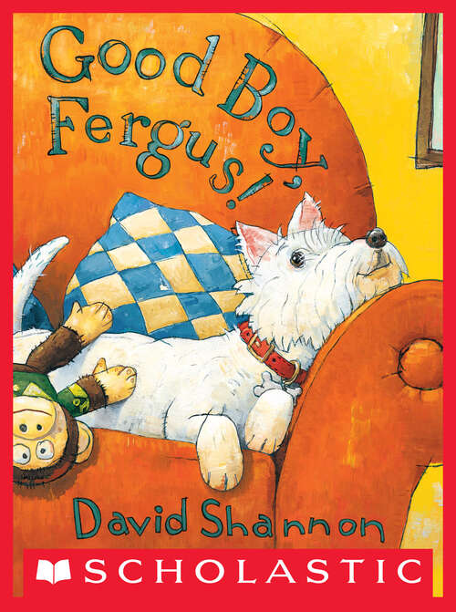 Book cover of Good Boy, Fergus!