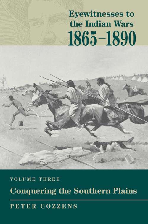 Book cover of Eyewitnesses to the Indian Wars: 1865-1890