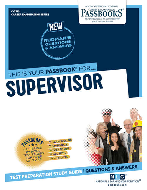 Book cover of Supervisor: Passbooks Study Guide (Career Examination Series: C-3510)