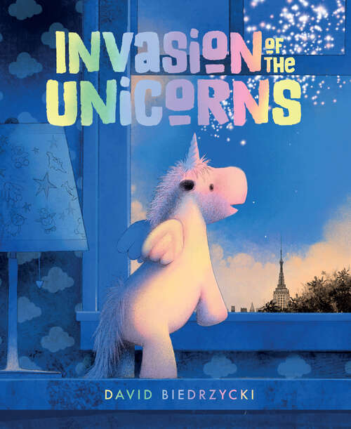 Book cover of Invasion of the Unicorns