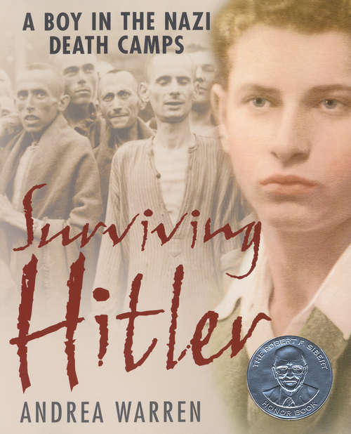 Book cover of Surviving Hitler: A Boy In The Nazi Death Camps