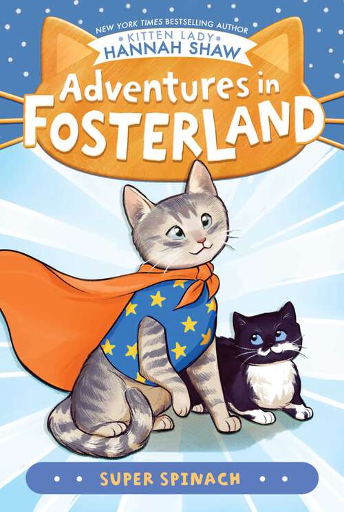 Book cover of Super Spinach (Adventures in Fosterland)