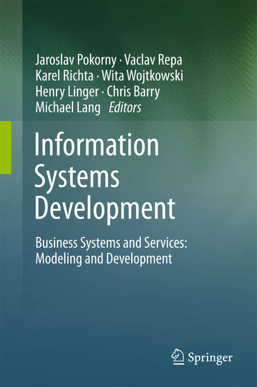 Information Systems Development: Modeling and Development