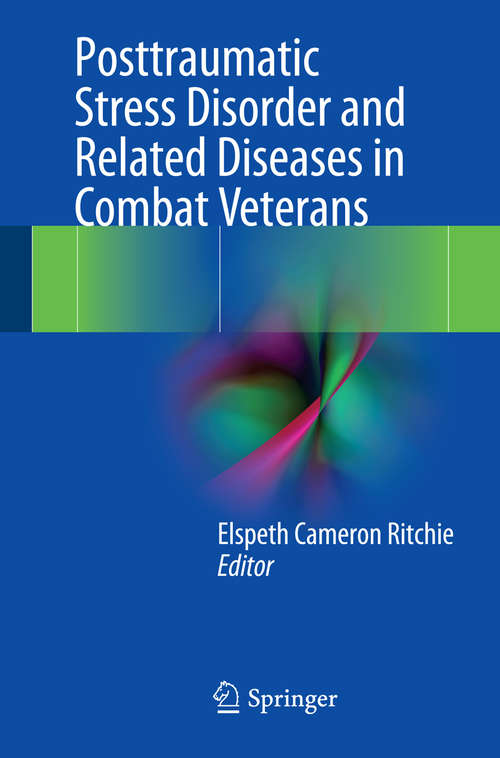 Book cover of Posttraumatic Stress Disorder and Related Diseases in Combat Veterans