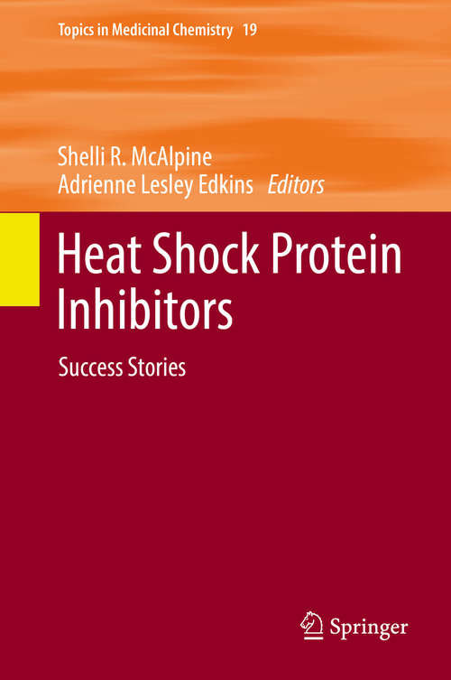 Heat Shock Protein Inhibitors