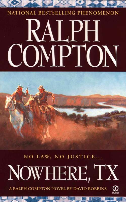 Book cover of Ralph Compton: Nowhere, TX