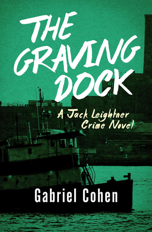 Book cover of The Graving Dock
