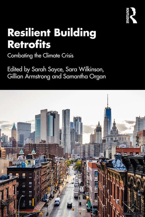 Resilient Building Retrofits: Combating the Climate Crisis