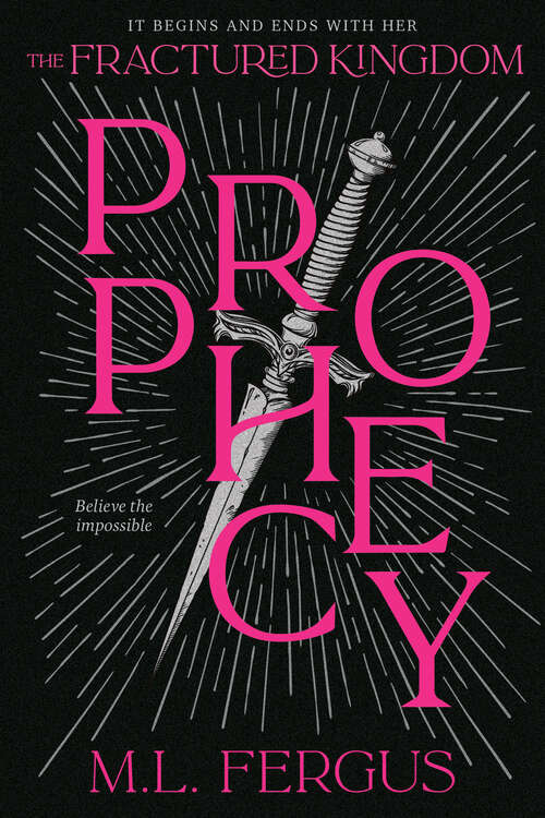 Book cover of Prophecy: Fractured Kingdom, Book 1 (Fractured Kingdom)
