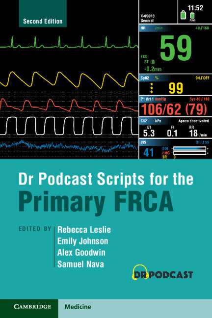 Book cover of Dr Podcast Scripts for the Primary FRCA (2)