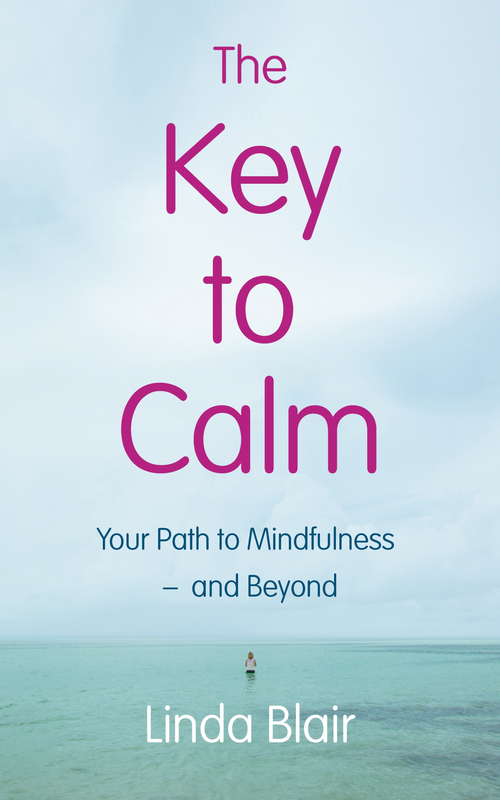 Book cover of The Key to Calm
