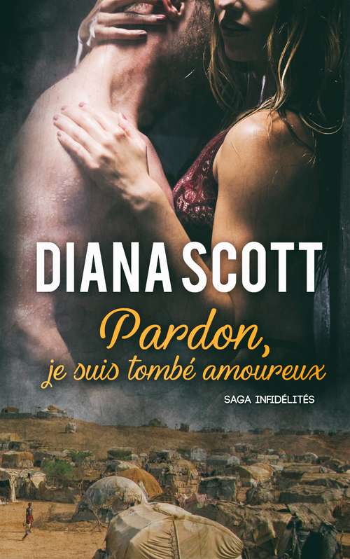 Book cover of Pardon, je suis tombé amoureux