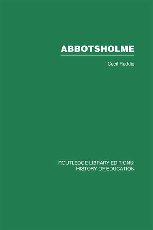 Book cover of Abbotsholme: 1889-1899