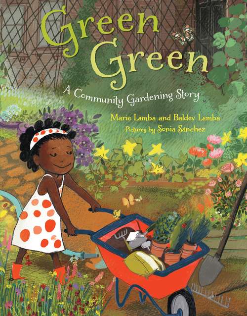 Book cover of Green Green: A Community Gardening Story