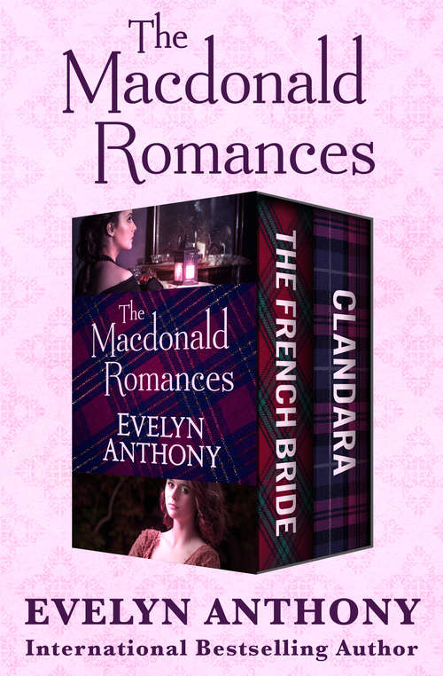 Book cover of The Macdonald Romances: The French Bride and Clandara