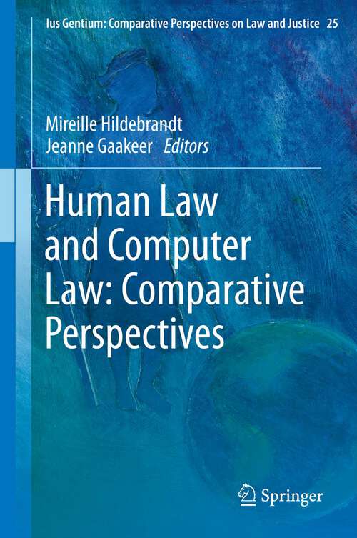 Book cover of Human Law and Computer Law: Comparative Perspectives