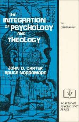 Book cover of The Integration of Psychology and Theology: An Introduction