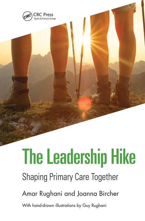 Book cover of The Leadership Hike: Shaping Primary Care Together