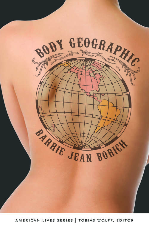 Body Geographic (American Lives)
