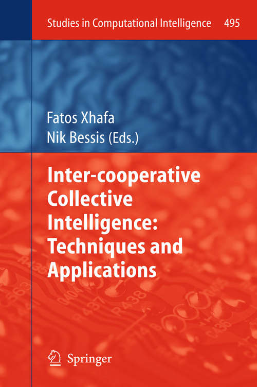 Inter-cooperative Collective Intelligence: Techniques and Applications