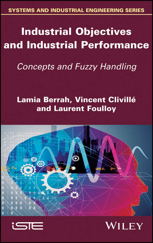 Book cover of Industrial Objectives and Industrial Performance: Concepts and Fuzzy Handling