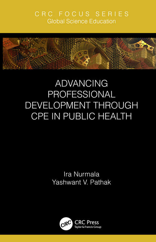 Advancing Professional Development through CPE in Public Health (Global Science Education)