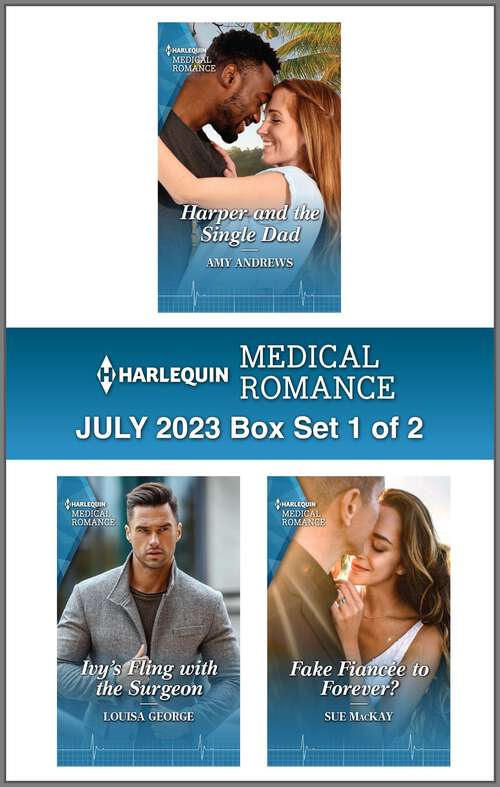 Book cover of Harlequin Medical Romance July 2023 - Box Set 1 of 2