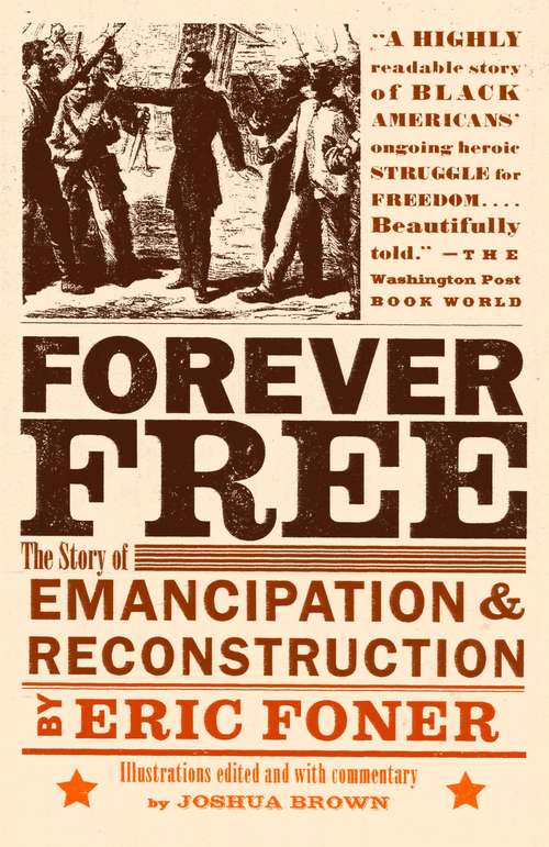 Book cover of Forever Free: The Story of Emancipation and Reconstruction