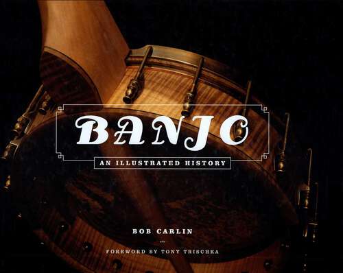 Book cover of Banjo: An Illustrated History