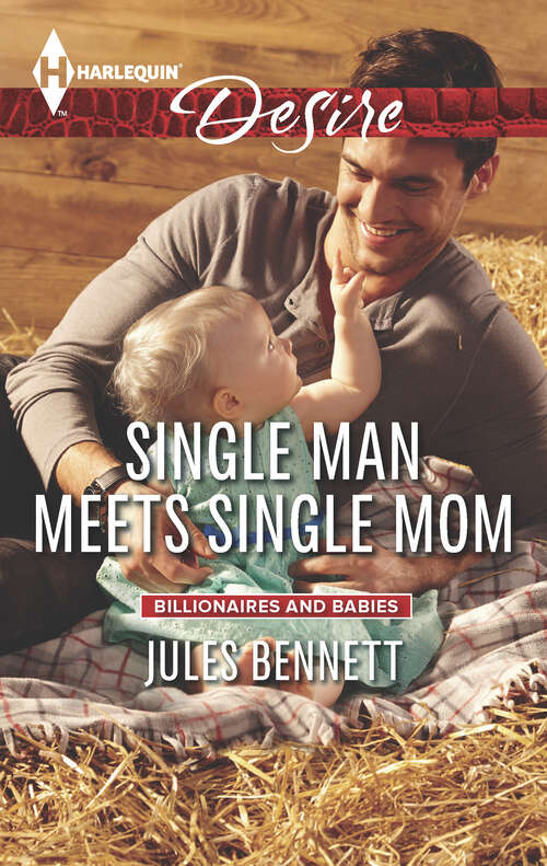 Book cover of Single Man Meets Single Mom (Billionaires and Babies #36)