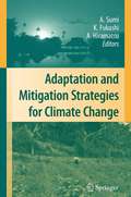 Adaptation and Mitigation Strategies for Climate Change