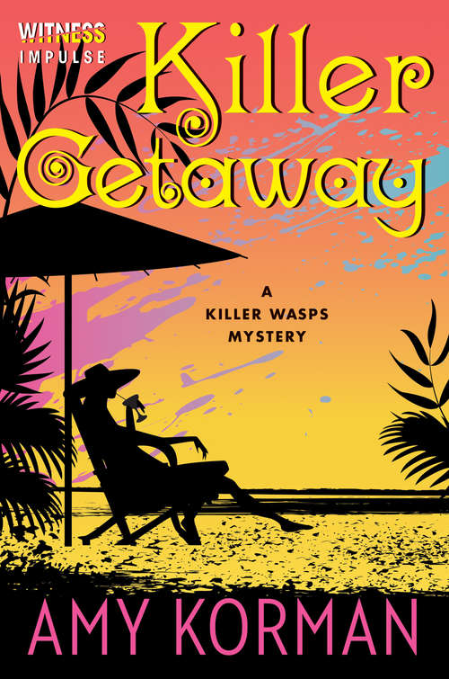 Book cover of Killer Getaway