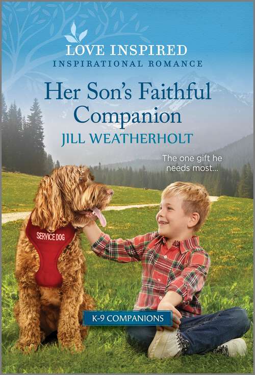 Book cover of Her Son's Faithful Companion: An Uplifting Inspirational Romance (Original) (K-9 Companions #21)