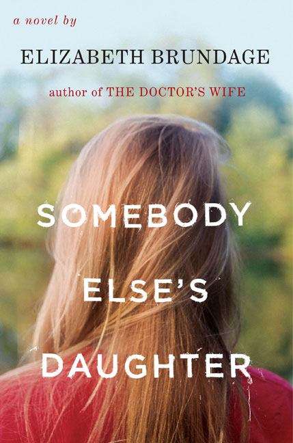 Book cover of Somebody Else's Daughter