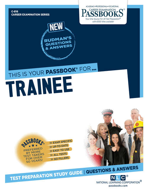 Book cover of Trainee: Passbooks Study Guide (Career Examination Series: C-1463)