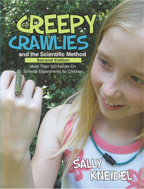 Book cover of Creepy Crawlies and the Scientific Method