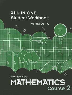 Book cover of Mathematics Course 2 All-In-one Student Workbook Version A