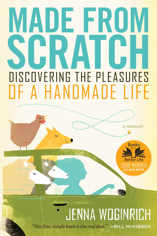 Book cover of Made from Scratch: Discovering the Pleasures of a Handmade Life (2)