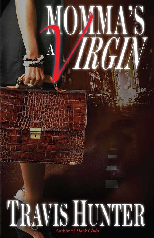Book cover of Momma's a Virgin