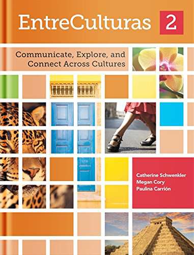 Book cover of EntreCulturas 2: Communicate, Explore, and Connect Across Cultures