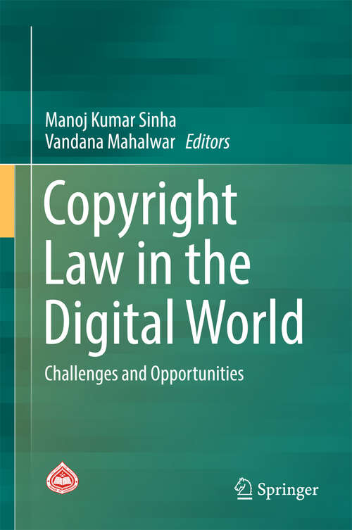 Copyright Law in the Digital World: Challenges and Opportunities