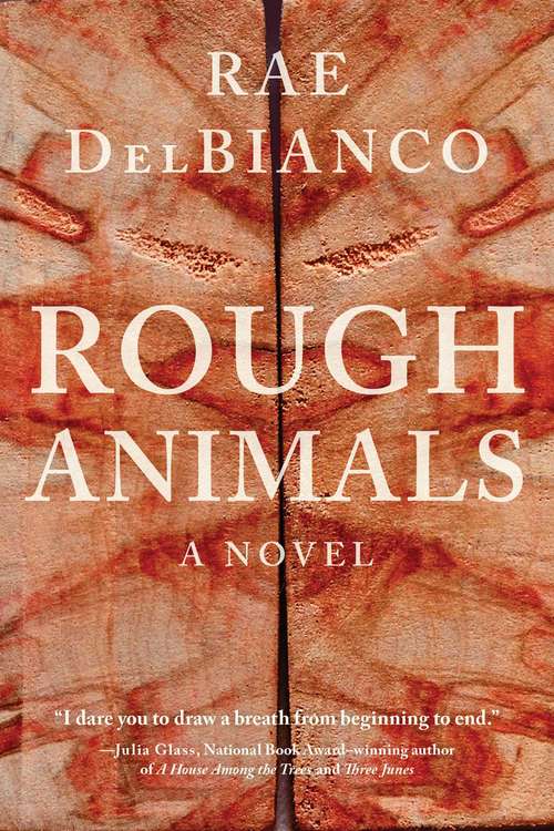 Book cover of Rough Animals: An American Western Thriller