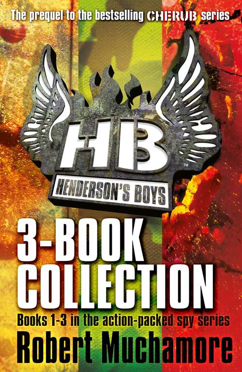 Book cover of Henderson's Boys 3-Book Collection: Books 1-3 in the action-packed spy series